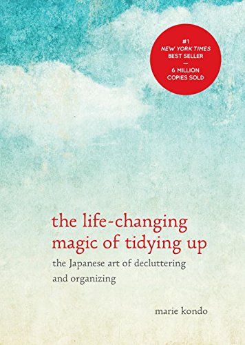 Cover of The Life Changing Magic of Tidying Up The Japanese Art of Decluttering and Organizing