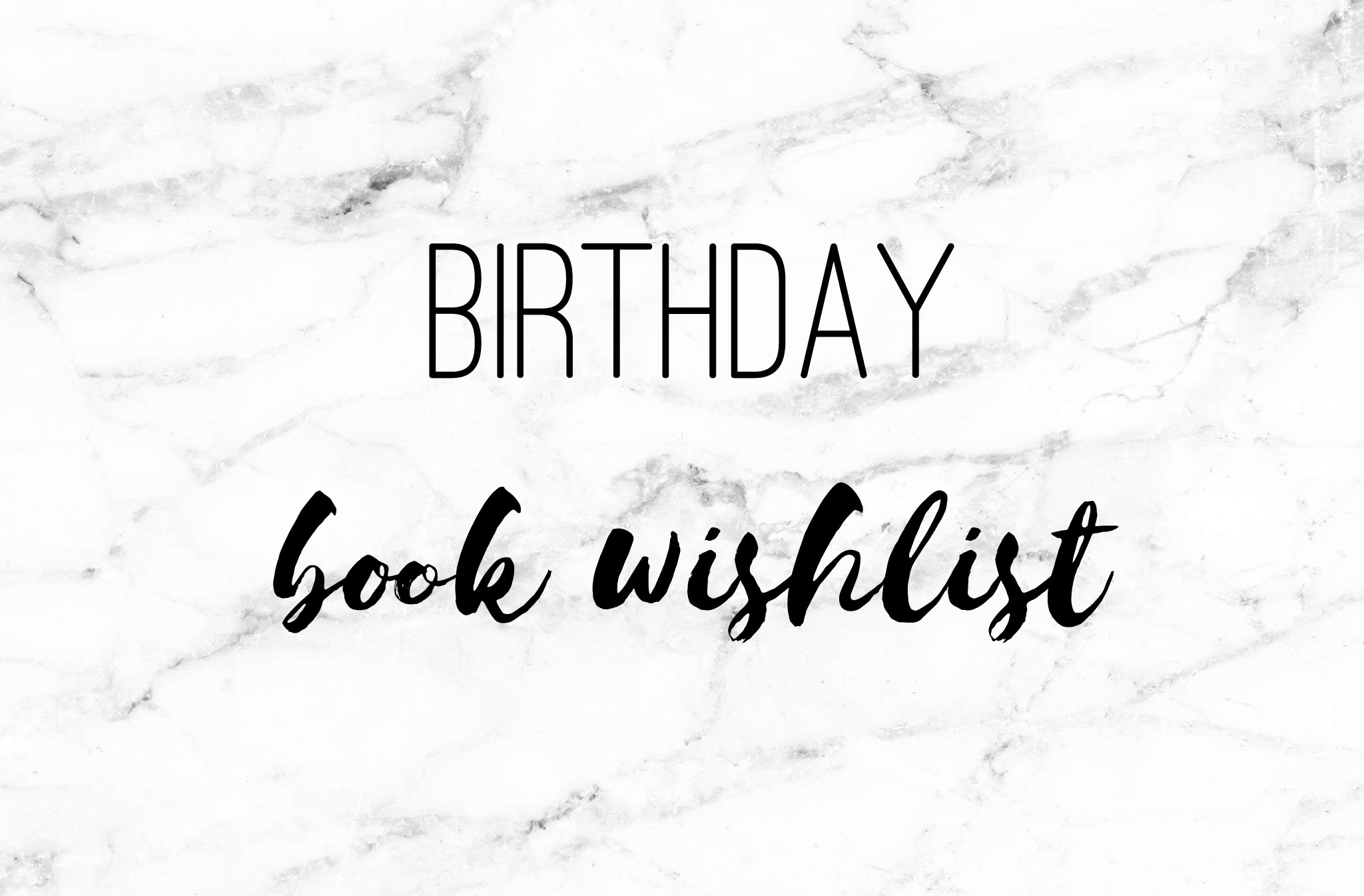 Birthday Book Wish List