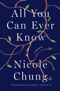 Cover of Nicole Chung's All You Can Ever Know